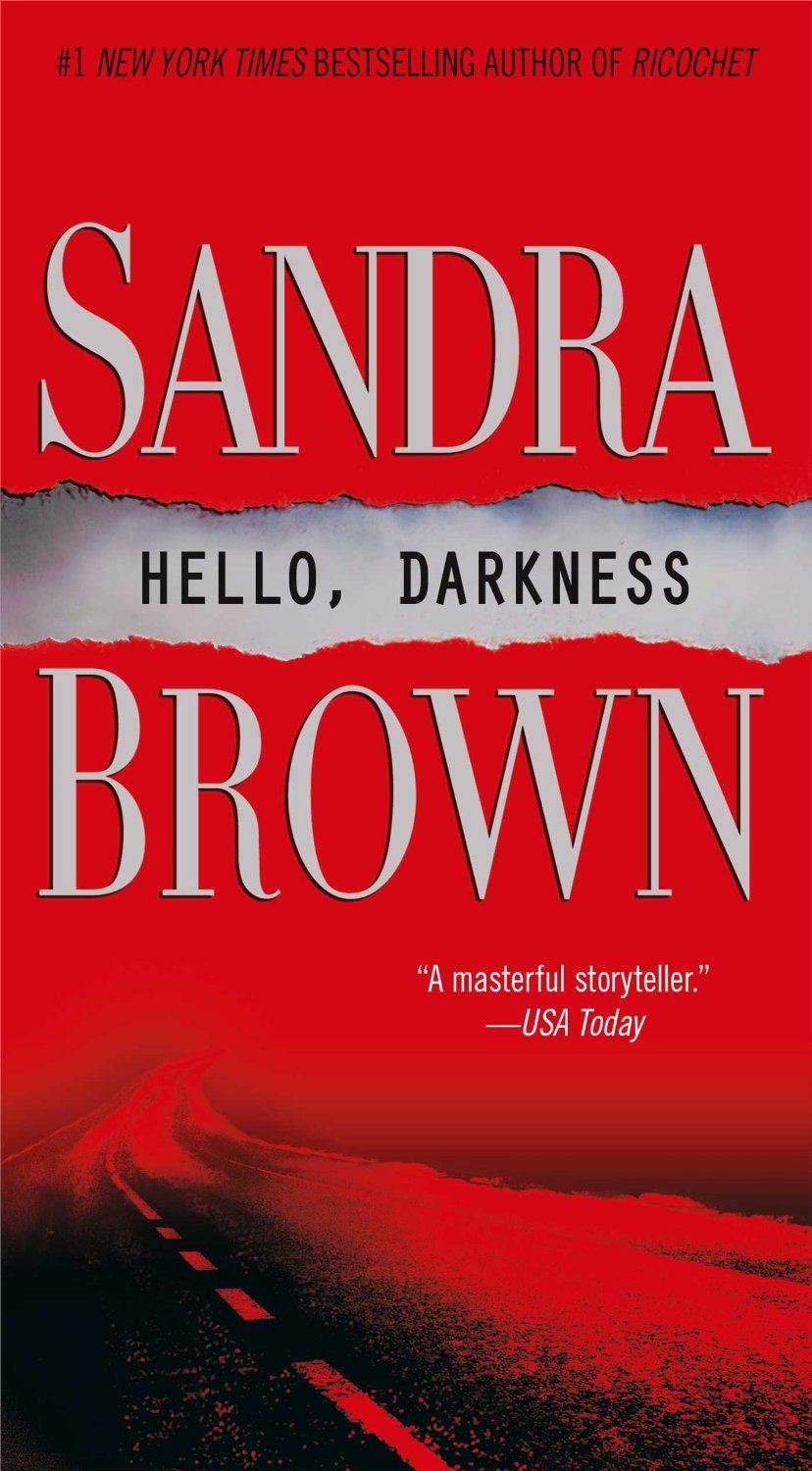 Sandra Brown Hello, Darkness