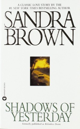Sandra Brown Shadows Of Yesterday